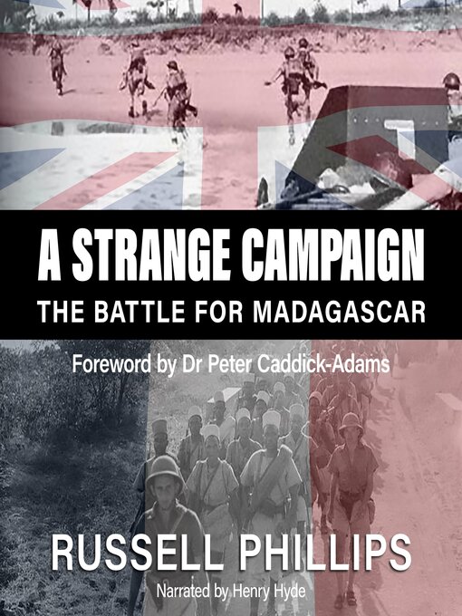 Title details for A Strange Campaign by Russell Phillips - Available